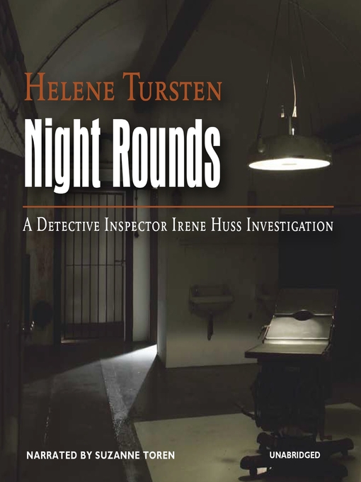 Title details for Night Rounds by Helene Tursten - Available